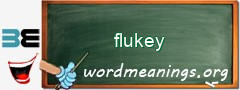 WordMeaning blackboard for flukey